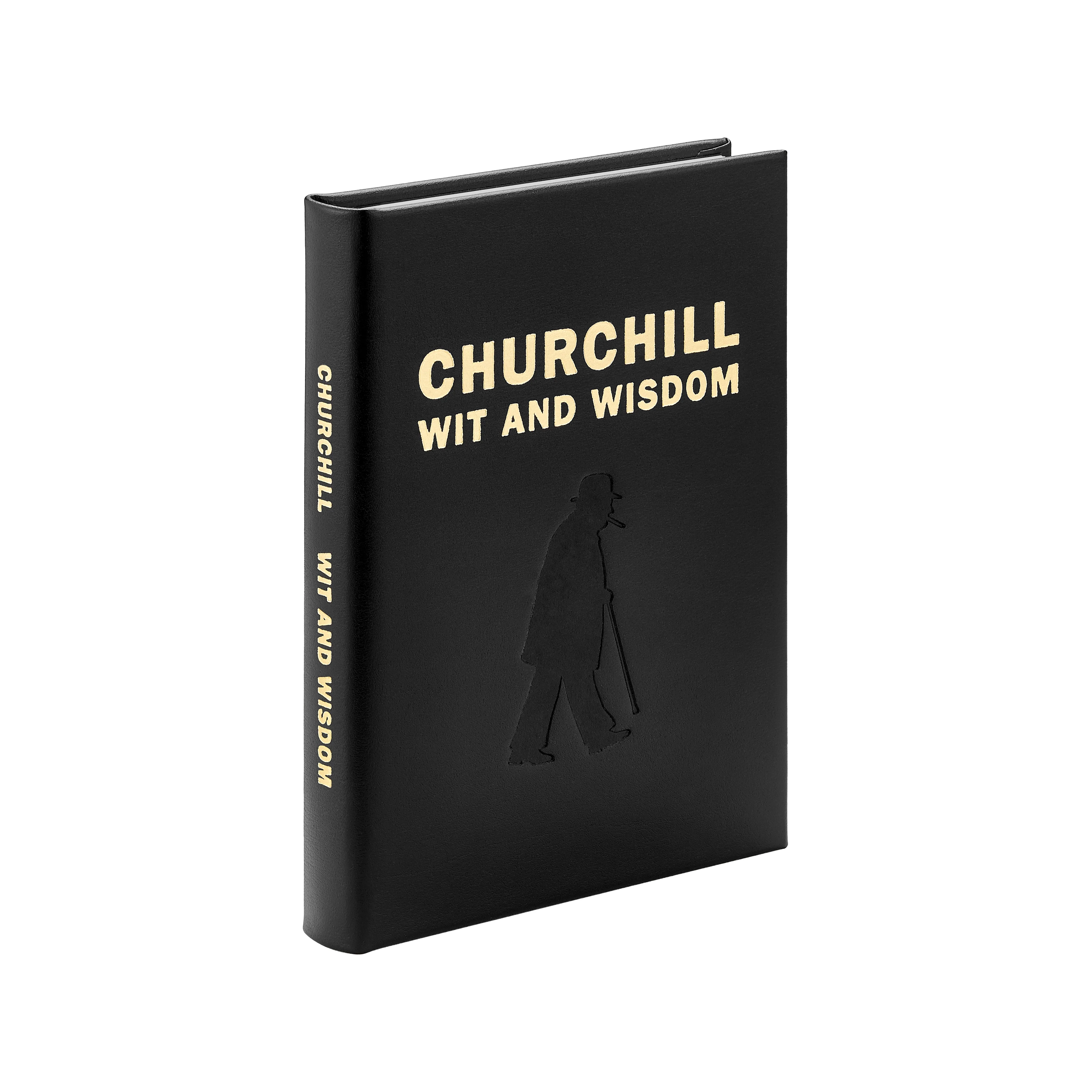 Churchill Wit and Wisdom